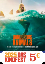 Filmplakat Kinofest - Dangerous Animals