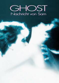 Filmplakat Ghost - Nachricht von Sam
