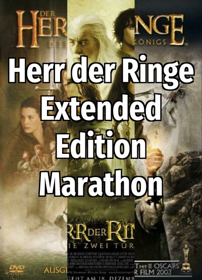 Filmplakat Der Herr der Ringe Extended Edition Marathon
