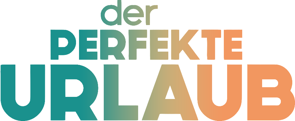 DER PERFEKTE URLAUB
